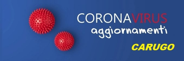Covid-19 - aggiornamento situazione contagio a carugo